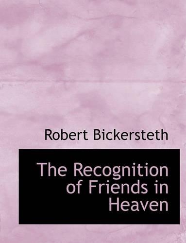 The Recognition of Friends in Heaven