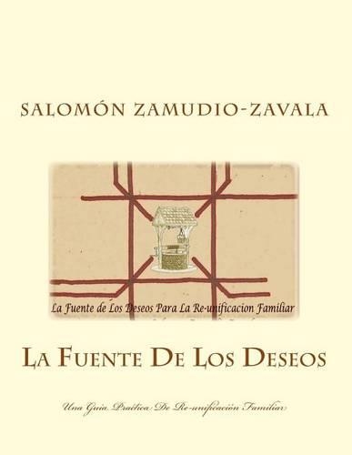 La Fuente De Los Deseos