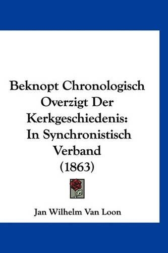 Beknopt Chronologisch Overzigt Der Kerkgeschiedenis