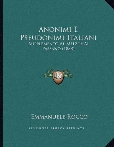 Anonimi E Pseudonimi Italiani