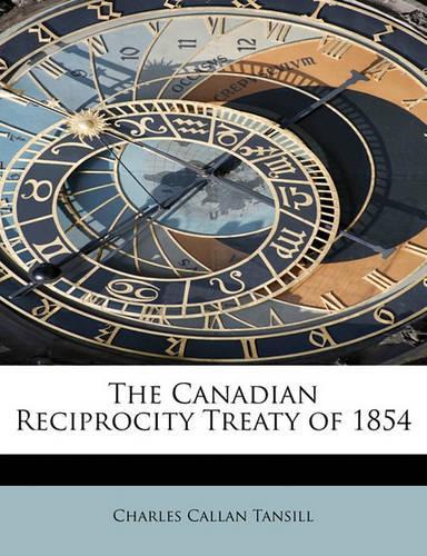 The Canadian Reciprocity Treaty of 1854