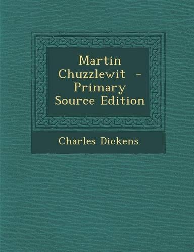 Martin Chuzzlewit