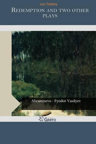 Redemption and Two Other Plays