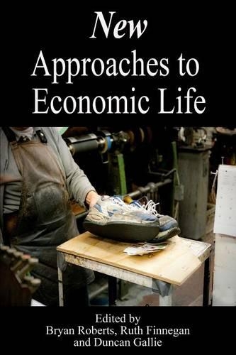 New Approaches to Economic Life