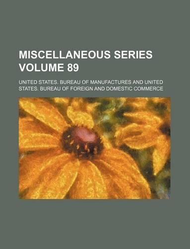 Miscellaneous Series Volume 89
