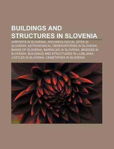 Buildings and Structures in Slovenia