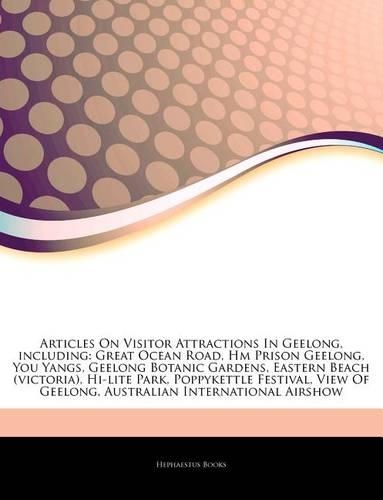 Articles on Visitor Attractions in Geelong, Including