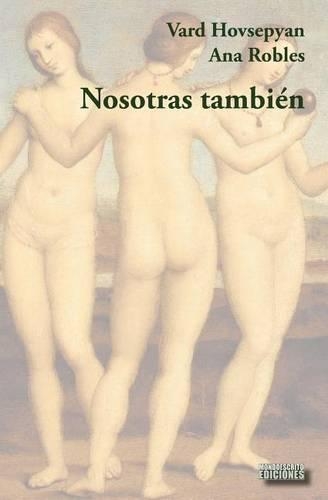 Nosotras también