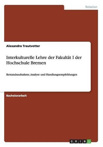 Interkulturelle Lehre der Fakultät I der Hochschule Bremen