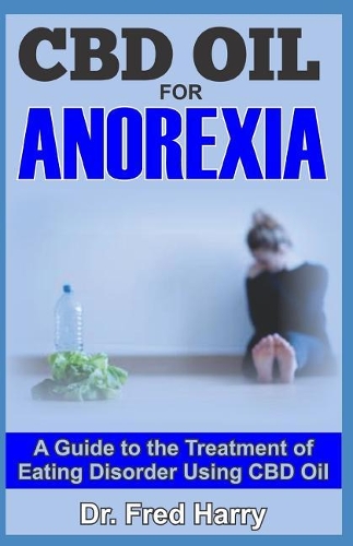 CBD Oil for Anorexia