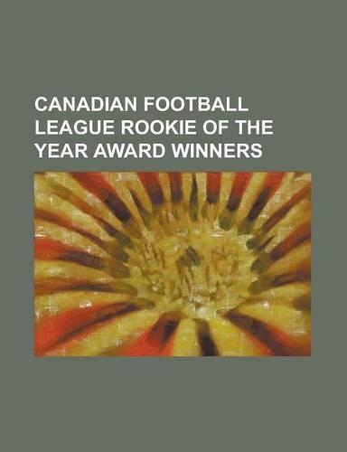 Canadian Football League Rookie of the Year Award Winners