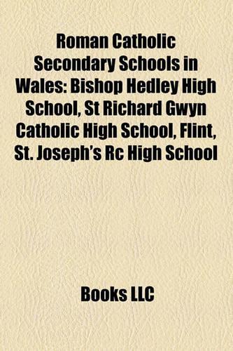 Roman Catholic Secondary Schools in Wales