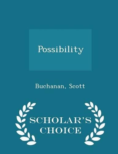 Possibility - Scholar's Choice Edition