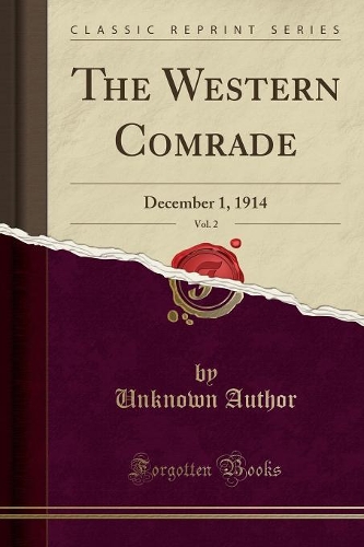 The Western Comrade, Vol. 2