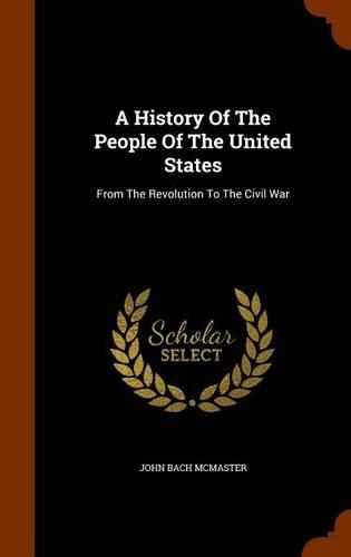 A History Of The People Of The United States