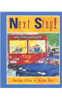 Next Stop!