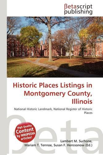 Historic Places Listings in Montgomery County, Illinois