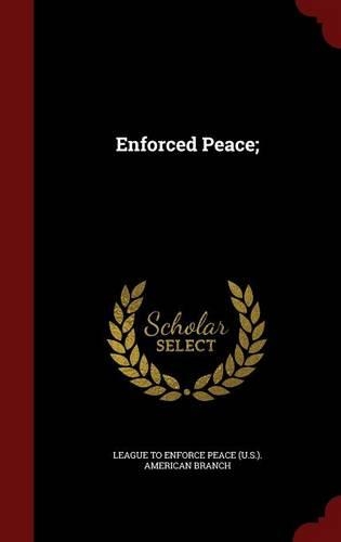 Enforced Peace;