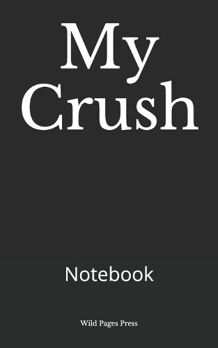 My Crush