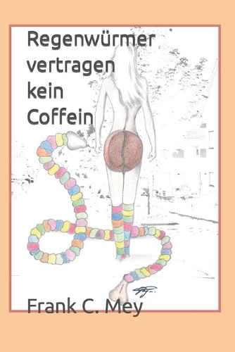 Regenwuermer vertragen kein Coffein