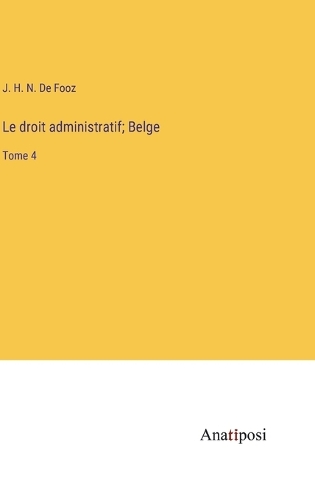 Le droit administratif; Belge
