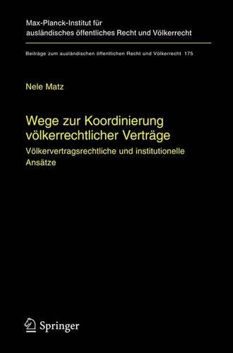 Wege Zur Koordinierung Vvlkerrechtlicher Vertrdge