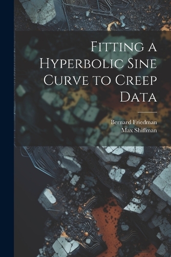 Fitting a Hyperbolic Sine Curve to Creep Data