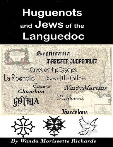 Huguenots and Jews of the Languedoc