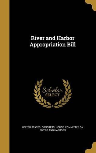 River and Harbor Appropriation Bill