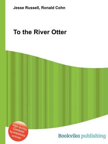 To the River Otter