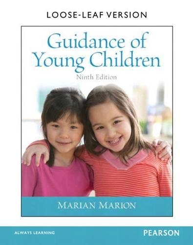 Guidance of Young Children, Loose-Leaf Version