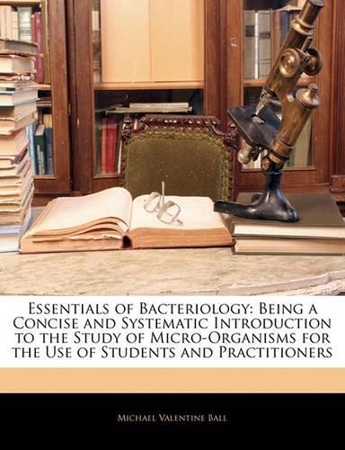 Essentials of Bacteriology