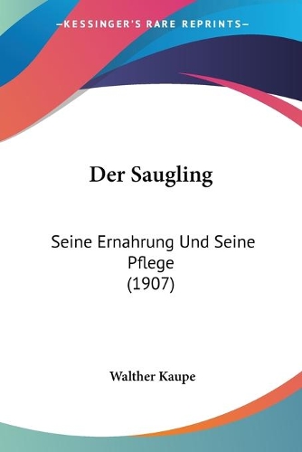 Der Saugling