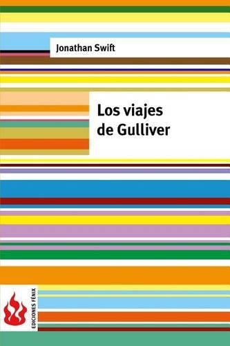 Los viajes de Gulliver: (low cost). Edición limitada(Spanish)