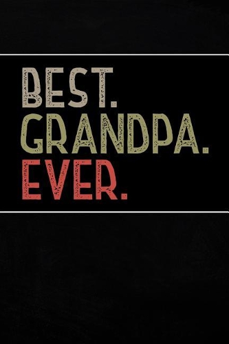 Best Grandpa Ever