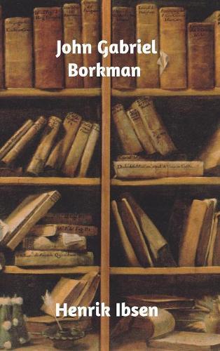 John Gabriel Borkman