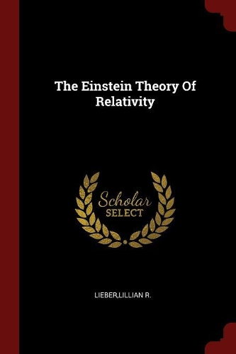 The Einstein Theory of Relativity