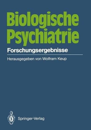 Biologische Psychiatrie