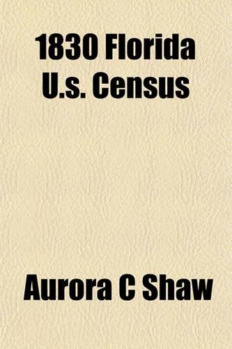 1830 Florida U.S. Census