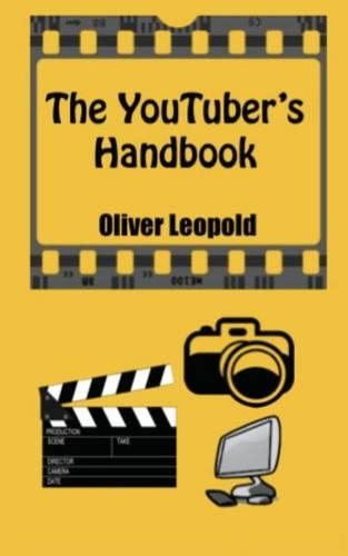 The YouTuber's Handbook