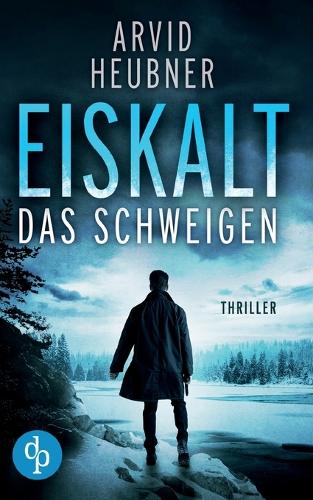 Eiskalt das Schweigen