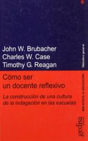 Como Ser Un Docente Reflexivo