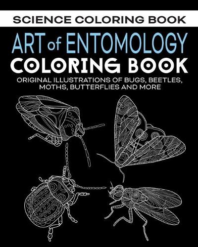 Art of Entomology Coloring Book