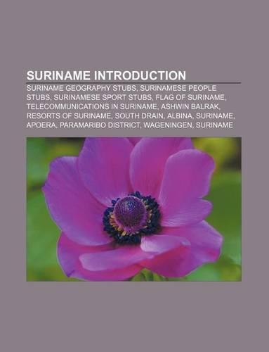 Suriname Introduction