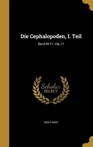 Die Cephalopoden, I. Teil; Band Bd 11..Lfg..11