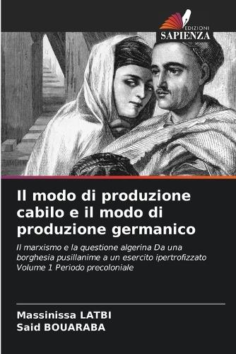 Il modo di produzione cabilo e il modo di produzione germanico