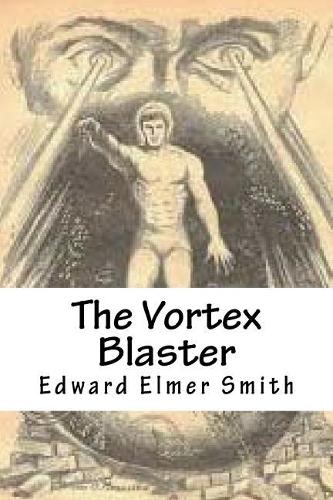 The Vortex Blaster