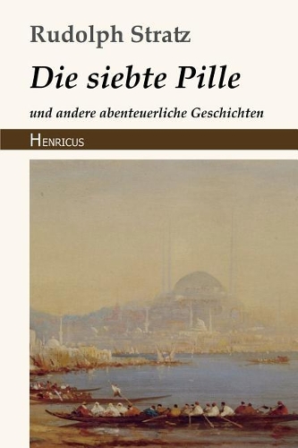 Die Siebte Pille