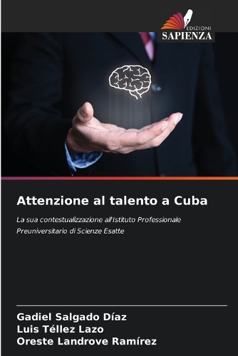 Attenzione al talento a Cuba