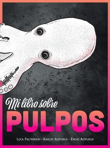 Mi libro sobre PULPOS